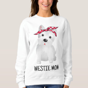 Westie Mum West Highland White Terrier Dog Lovers Sweatshirt