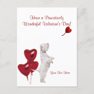 Westie Pawsitively Wonderful Valentine  Wishes #2 Holiday Postcard