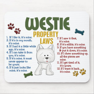 Westie Property Laws 4 Mouse Mat