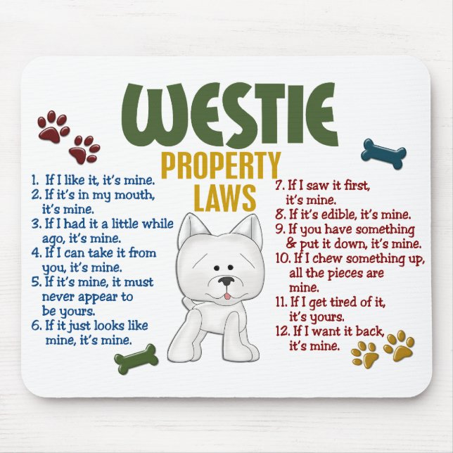 Westie Property Laws 4 Mouse Mat (Front)