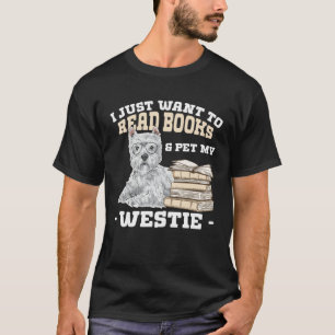 Westie Reading Books West Highland White Terrier T-Shirt