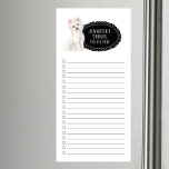 Westie Shopping List  Magnetic Notepad<br><div class="desc">Adorable things to fetch Westie dog with a black chalkboard frame personalised with your name.</div>