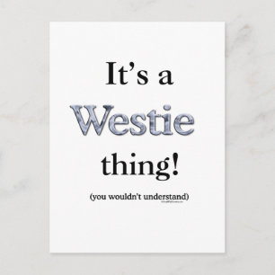 Westie Thing Postcard