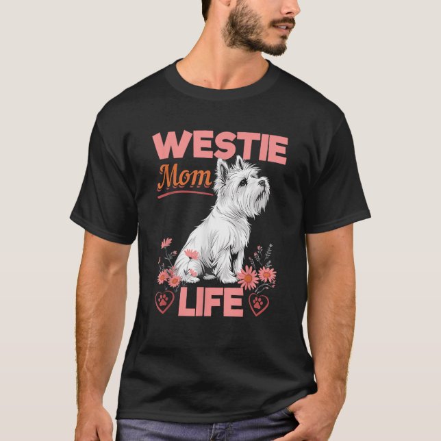 Westie West Highland White Terrier Dog Breed Westi T-Shirt (Front)