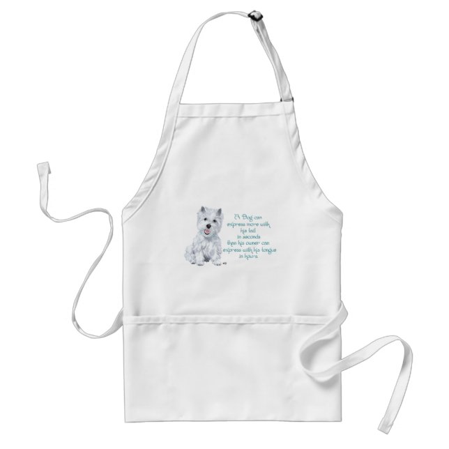 Westie Wisdom - Wagging Tail or Tongue? Standard Apron (Front)