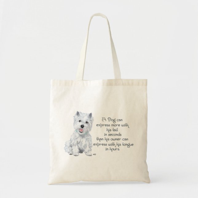 Westie Wisdom - Wagging Tail or Tongue? Tote Bag (Front)