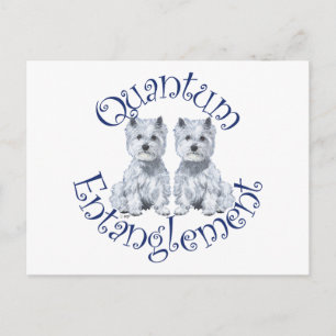 Westies Quantum Entanglement Postcard