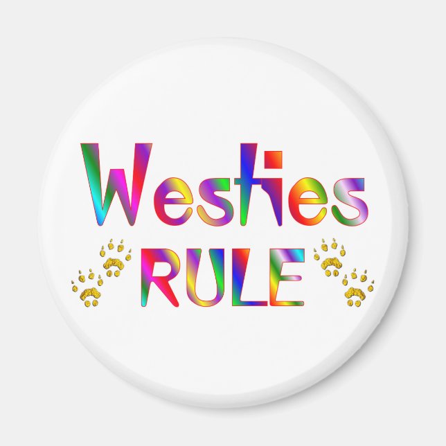 Westies Rule Magnet (Front)