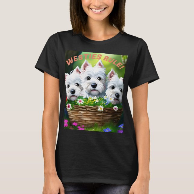 Westies Rule! T-Shirt (Front)