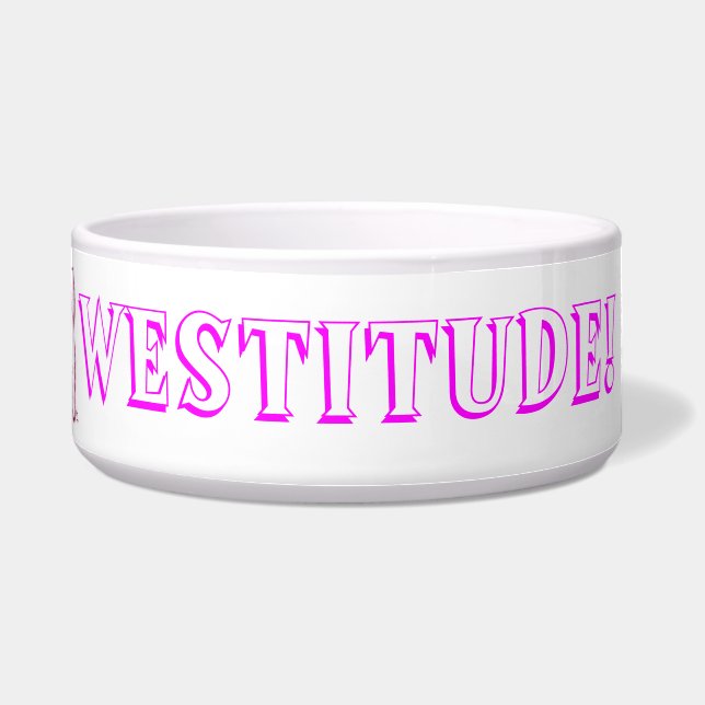 Westitude © Dog Bowl - Pink (Front)