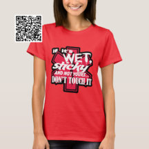 Wet And Sticky Dont Touch it