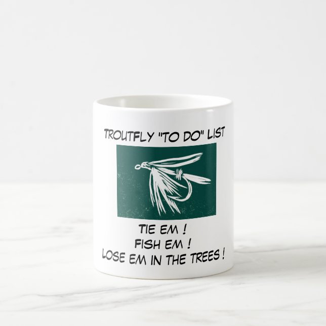 "Wet Fly Green - Trout Fly "To Do List" Mug (Center)