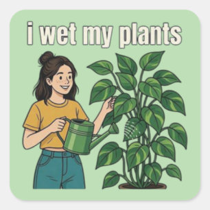 Wet My Plants Funny Botanical Coffee Mug and Stick Square Sticker