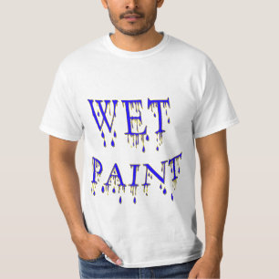 Wet Paint T-Shirt