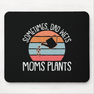 Wet Plants Fathers Day Gardening Dad-dy Papa Pops Mouse Mat
