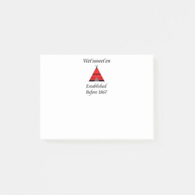 Wet'suwet'en Canada Established Before 1867 Teepee Post-it Notes (Front)