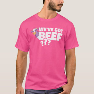 Weu2019ve got Beef Butcher Sausage Butchery Shop 3 T-Shirt