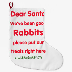 we've been good rabbits large christmas stocking