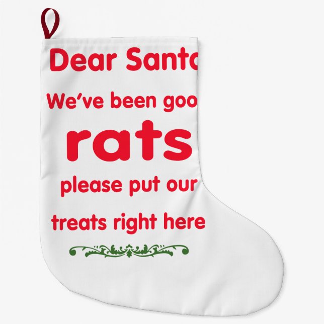 we've been good rats large christmas stocking (Front)