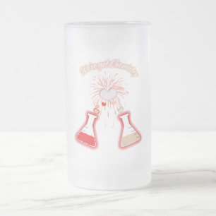 We've Got Chemistry Frosted Glass Beer Mug