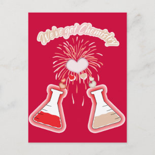 We've Got Chemistry Postcard