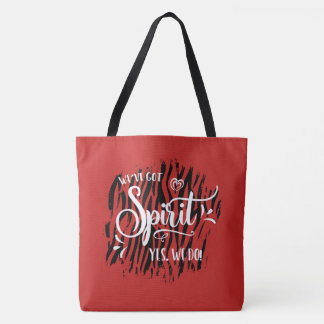 We've Got Spirit Tote