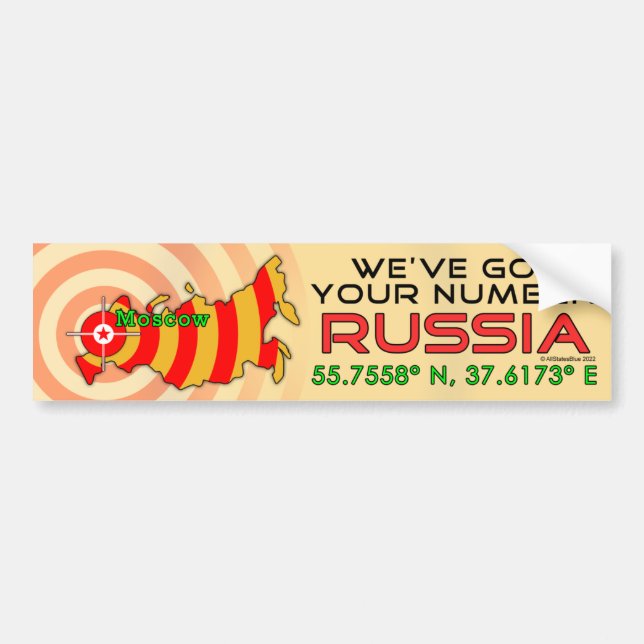 We've Got Your Number Russia Bumper Sticker (Front)