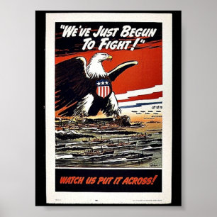 We've Just Begun To Fight! Poster