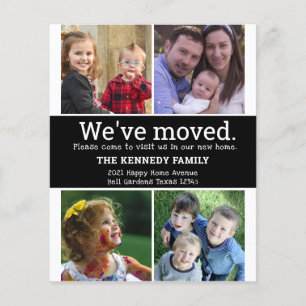 We've Moved 4 Photo Collage Black And White Moving
