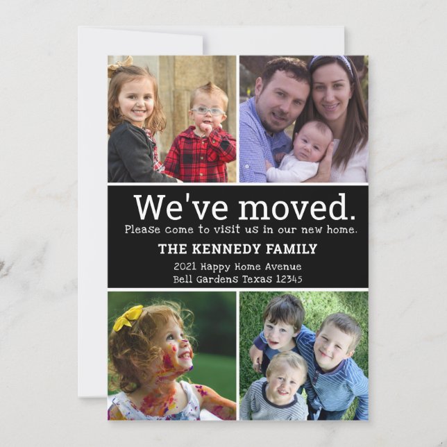 We've Moved 4 Photo Collage Black And White Moving Announcement (Front)