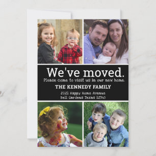 We've Moved 4 Photo Collage Black And White Moving Announcement