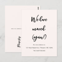 We've Moved Again Funny Moving Announcement