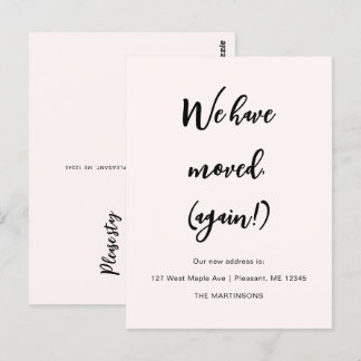 We've Moved Again Funny Moving Announcement Postcard