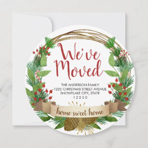 We've Moved Christmas Rustic Wreath Holiday Moving Announcement