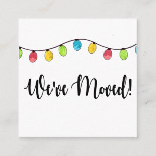 We've Moved  Christmas Tree Lights Enclosure Card