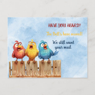 We've Moved Funny Birds on Fence Postcard