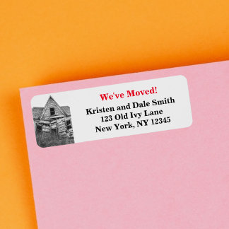 We've Moved Funny Old Dilapidated House