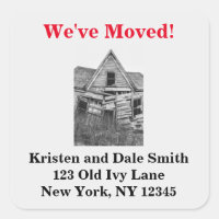 We've Moved Funny Old Dilapidated House