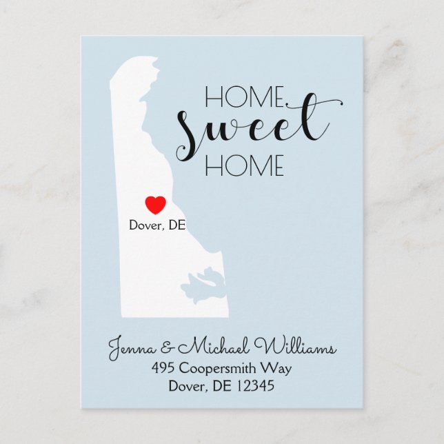 We've Moved | Home Sweet Home Delaware Announcement Postcard (Front)