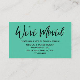 We've Moved Modern Handwriting Biscay Green Card