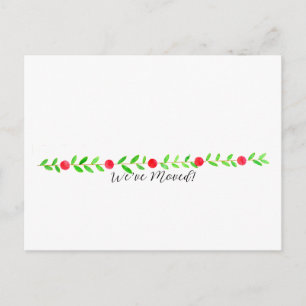 We've Moved/New Address , watercolor Christmas Postcard