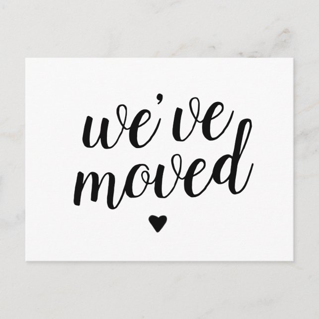 We've Moved New Change of Address  Cute Script Announcement Postcard (Front)
