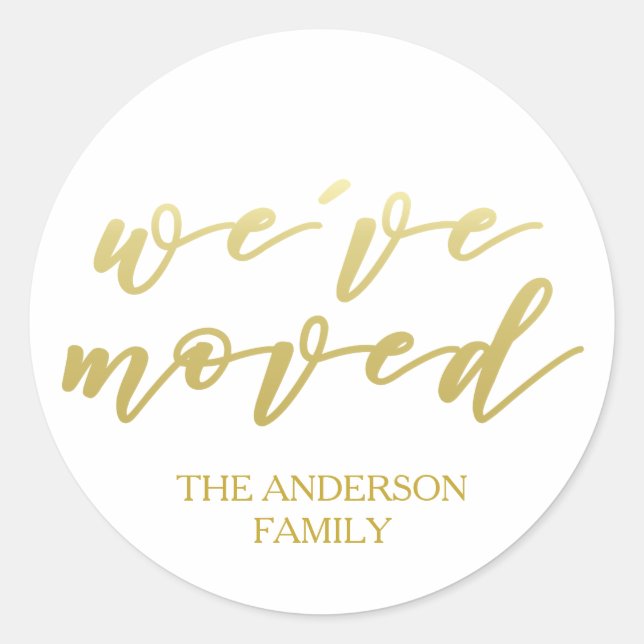 We've moved | Personalised Gold script Classic Round Sticker (Front)