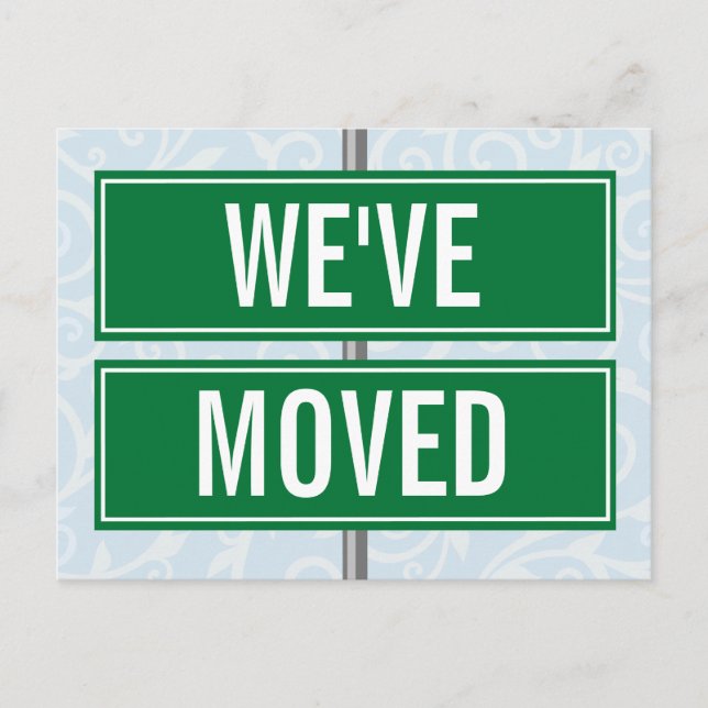 We've Moved Street Sign Modern New Address Moving Announcement Postcard (Front)
