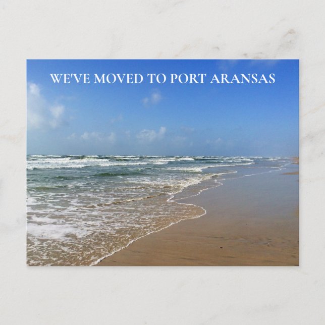 We've Moved to Custom Texas Beach Photo Moving Postcard (Front)
