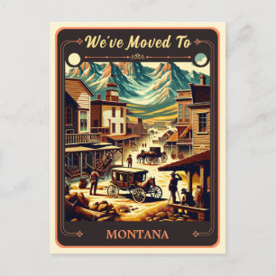 We've Moved To Montana Vintage Postcard