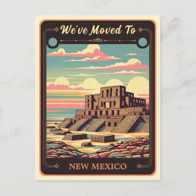 We've Moved To New Mexico | Vintage Postcard (Front)