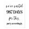 We've Waited Funny Wedding Poster
