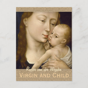 Weyden Virgin and Child CC0668 Postcard