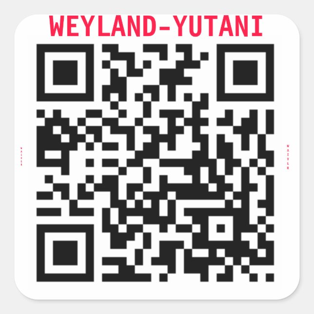Weyland Yutani WAIVER Stamp Square Sticker (Front)